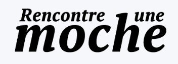 Logo Rencontre une moche